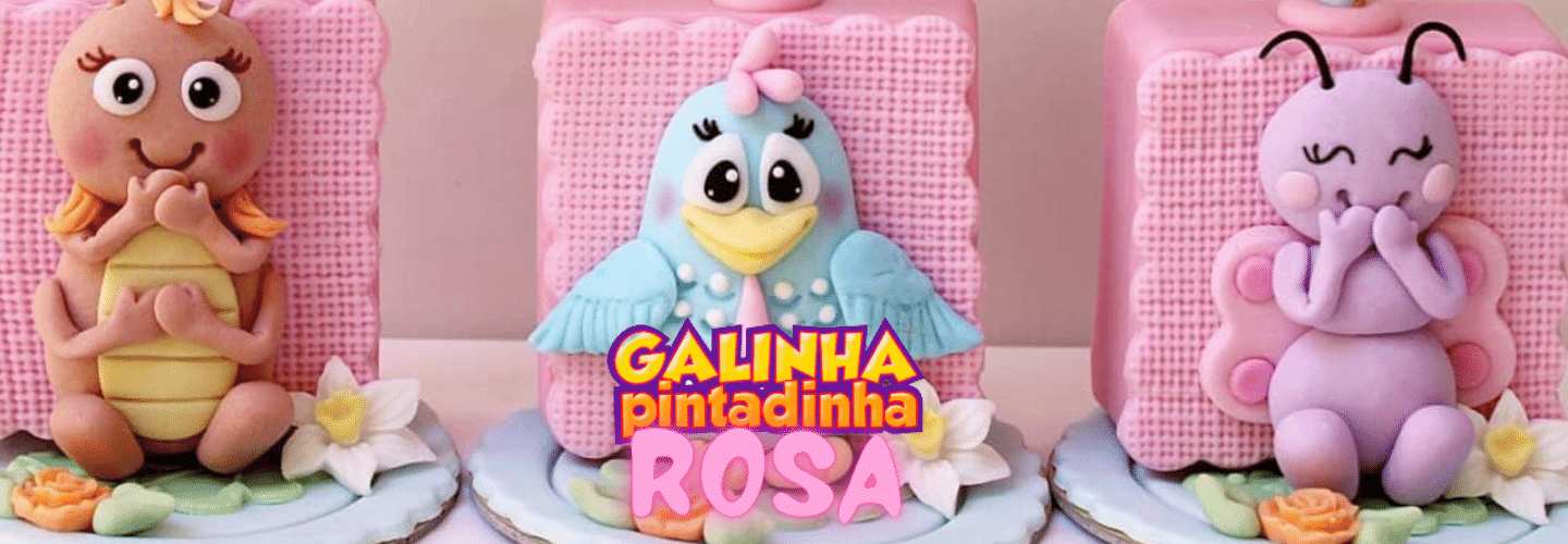 Festa Galinha Pintadinha Rosa