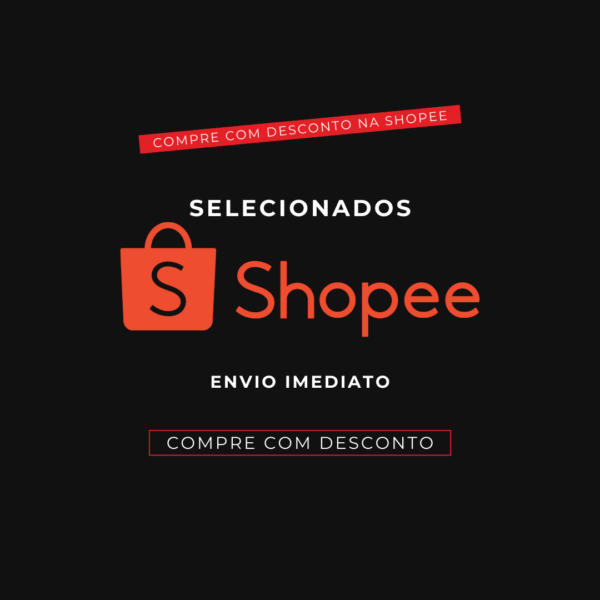 selecionados shopee